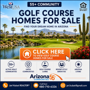 Graphic promoting golf course homes for sale in Arizona 55+ communities featuring a scenic golf course, lake, mountain views, palm trees, and a call-to-action button to view available homes.