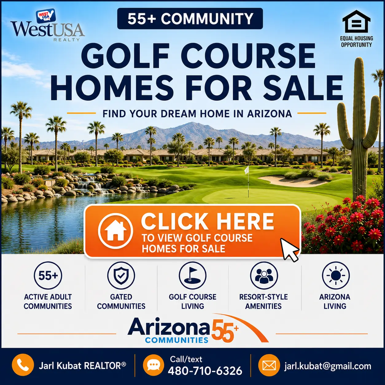 Golf course homes for sale in a 55+ community, featuring a scenic view of lush greenery, palm trees, and mountains, with a prominent "CLICK HERE" call-to-action button for viewing listings, emphasizing resort-style living in Arizona.